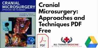 Cranial Microsurgery: Approaches and Techniques PDF