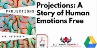 Projections: A Story of Human Emotions PDF