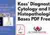 Koss Diagnostic Cytology And Its Histopathologic Bases PDF