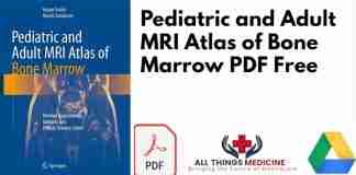 Pediatric and Adult MRI Atlas of Bone Marrow PDF