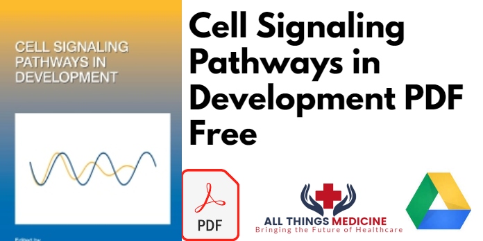 Cell Signaling Pathways in Development PDF