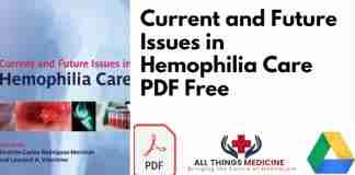 Current and Future Issues in Hemophilia Care PDF