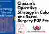 Chassins Operative Strategy in Colon and Rectal Surgery PDF