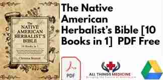 The Native American Herbalists Bible [10 Books in 1] PDF