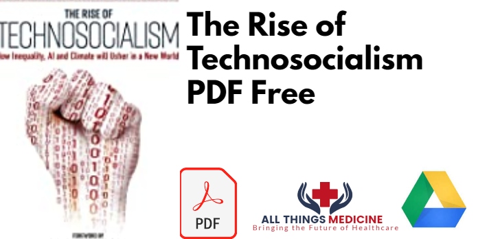 The Rise of Technosocialism PDF