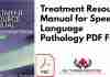 Treatment Resource Manual for Speech Language Pathology PDF