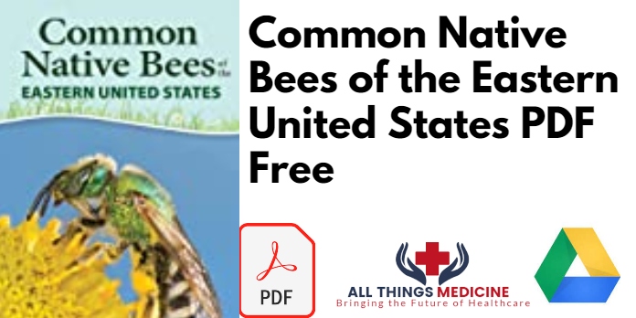 Common Native Bees of the Eastern United States PDF
