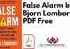 False Alarm by Bjorn Lomborg PDF