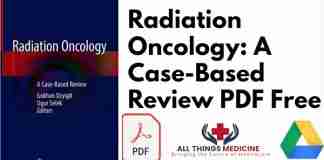 Radiation Oncology: A Case-Based Review PDF