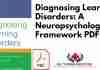 Diagnosing Learning Disorders: A Neuropsychological Framework PDF