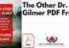 The Other Dr. Gilmer PDF
