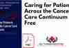 Caring for Patients Across the Cancer Care Continuum PDF