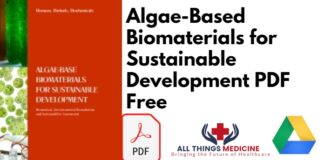Algae-Based Biomaterials for Sustainable Development PDF
