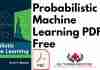 Probabilistic Machine Learning PDF