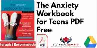 The Anxiety Workbook for Teens PDF