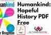 Humankind: A Hopeful History PDF