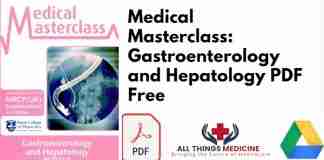 Medical Masterclass: Gastroenterology and Hepatology PDF