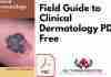 Field Guide to Clinical Dermatology PDF