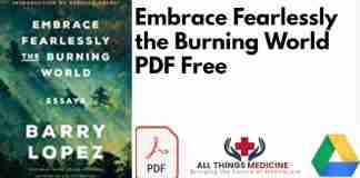 Embrace Fearlessly the Burning World PDF