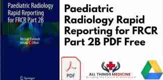 Paediatric Radiology Rapid Reporting for FRCR Part 2B PDF