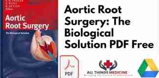 Aortic Root Surgery: The Biological Solution PDF