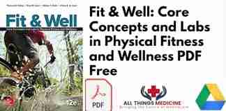 Fit & Well: Core Concepts and Labs in Physical Fitness and Wellness PDF