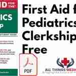 First Aid for the Pediatrics Clerkship PDF