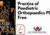 Practice of Paediatric Orthopaedics PDF