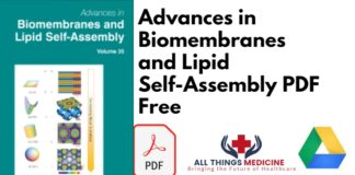 Advances in Biomembranes and Lipid Self-Assembly PDF