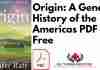 Origin: A Genetic History of the Americas PDF