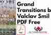 Grand Transition by Vaclav Smil PDF