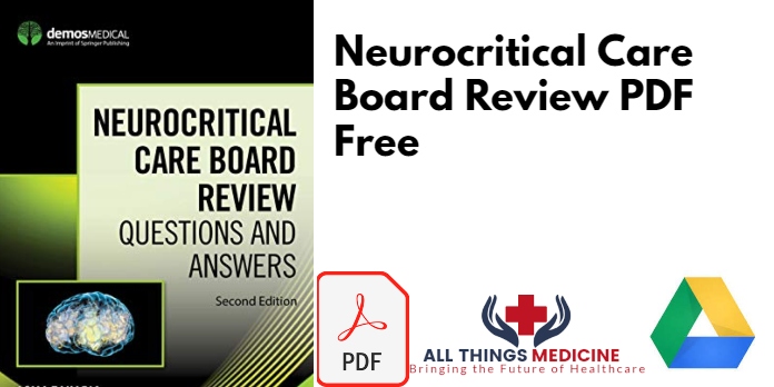 Neurocritical Care Board Review 2nd Edition PDF