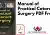 Manual of Practical Cataract Surgery PDF
