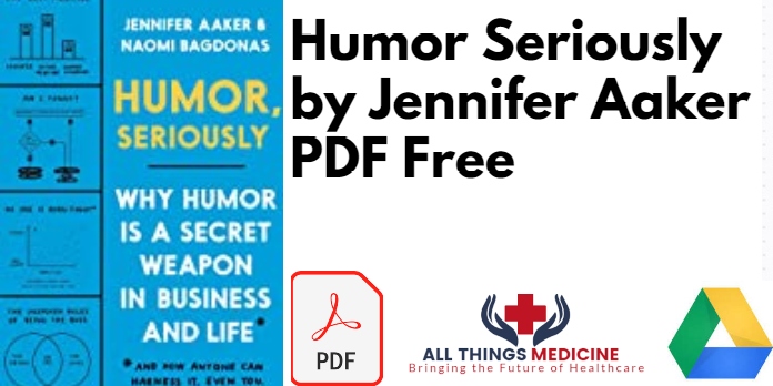 Humor Seriously by Jennifer Aaker PDF