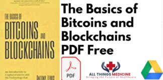 The Basics of Bitcoins and Blockchains PDF