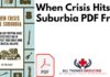 When Crisis Hits Suburbia PDF