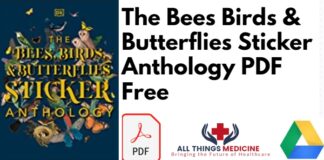 The Bees Birds & Butterflies Sticker Anthology PDF