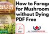 How to Forage for Mushrooms PDF