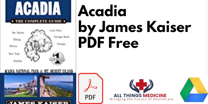Acadia by James Kaiser PDF