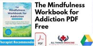 The Mindfulness Workbook for Addiction PDF