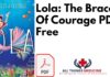 Lola: The Bracelet Of Courage PDF