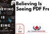 Believing Is Seeing PDF