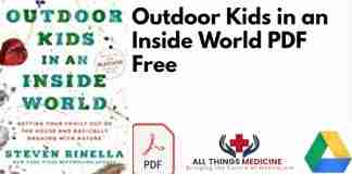 Outdoor Kids in an Inside World PDF