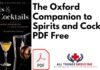 The Oxford Companion to Spirits and Cocktails PDF