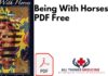 Being With Horses PDF
