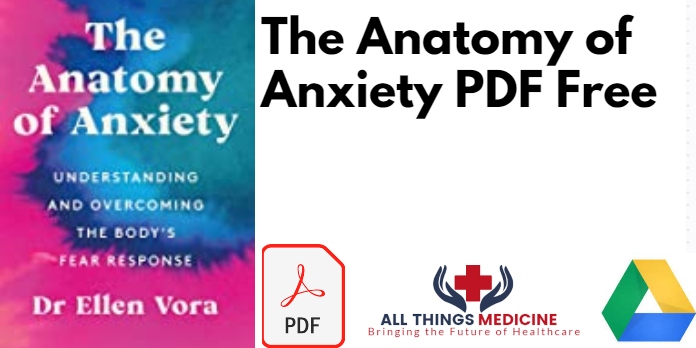 The Anatomy of Anxiety PDF