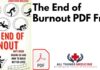The End of Burnout PDF