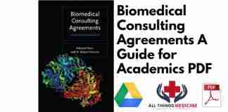 Biomedical Consulting Agreements A Guide for Academics PDF
