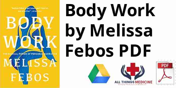 Body Work by Melissa Febos PDF