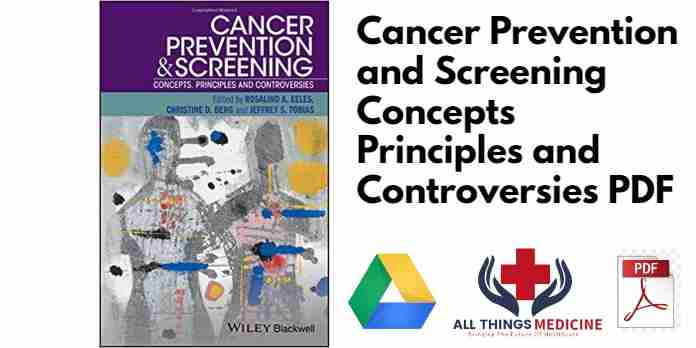 Cancer Prevention and Screening Concepts Principles and Controversies PDF